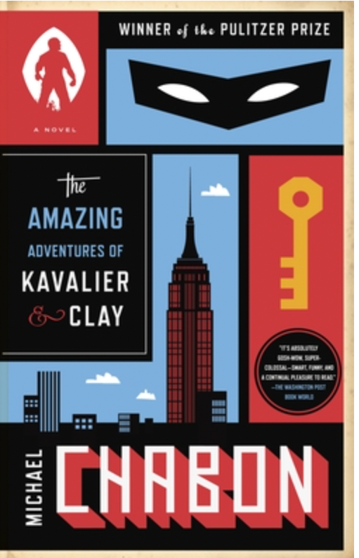 The Amazing Adventures of Kavalier & Clay (with bonus content): A Novel (Paperback)